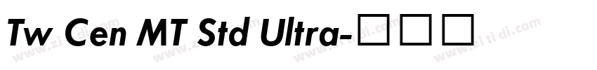 Tw Cen MT Std Ultra字体转换